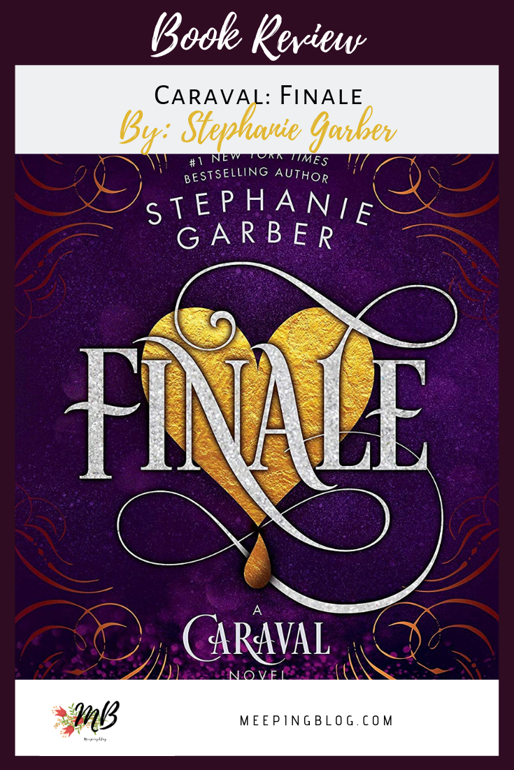 ARC Book Review |Caraval: Finale by Stephanie Garber