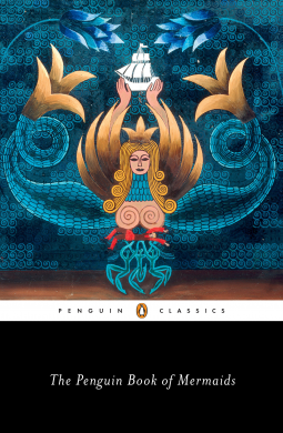 The Penguin Book of Mermaids Cover